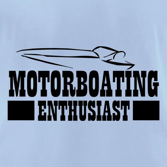 Motorboating Enthusiast t shirt